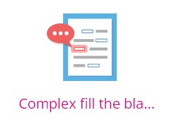 Complex fill the blanks